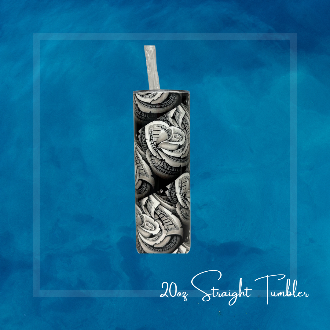 Money Rose 20oz Straight Tumbler